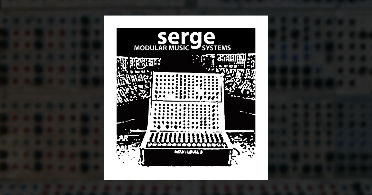 Serge – Modulisme